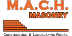 MACH Masonry and Landscaping